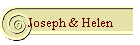 Joseph & Helen